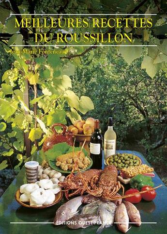 Couverture du livre « Meilleures recettes du roussillon » de Jean-Marie Fonteneau aux éditions Ouest France