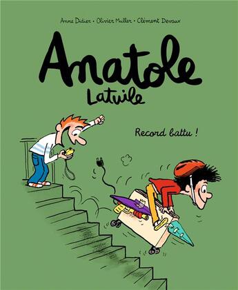 Couverture du livre « Anatole Latuile Tome 4 : record battu ! » de Olivier Muller et Anne Didier et Clement Devaux aux éditions Bd Kids
