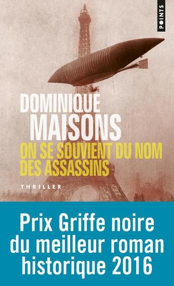 Couverture du livre « On se souvient du nom des assassins » de Dominique Maisons aux éditions Points