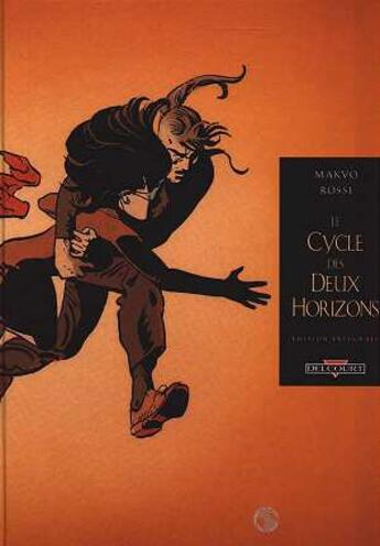 Couverture du livre « Integrale le cycle des deux horizons » de Makyo+Rossi aux éditions Delcourt