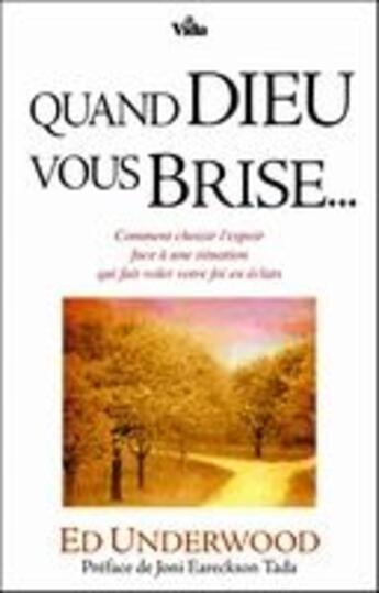 Couverture du livre « Quand Dieu vous brise » de  aux éditions Vida