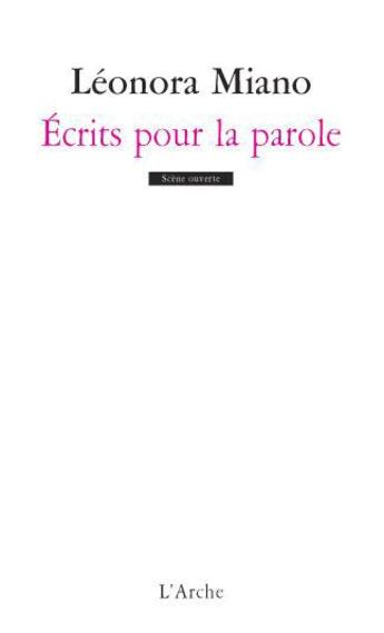 Couverture du livre « Écrits pour la parole » de Leonora Miano aux éditions L'arche