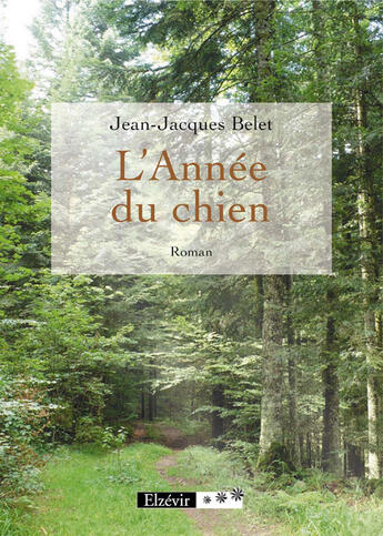 Couverture du livre « L'année du chien » de Jean-Jacques Belet aux éditions Theles