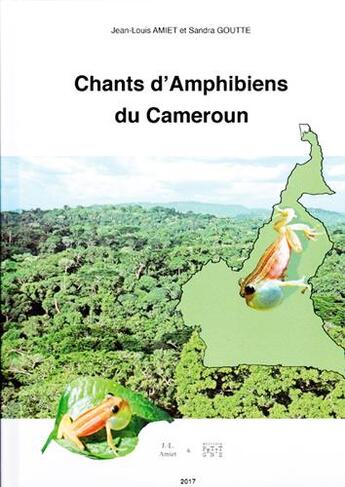 Couverture du livre « Chants amphibiens du cameroun (avec 4 cd audios) » de  aux éditions Locus Solus