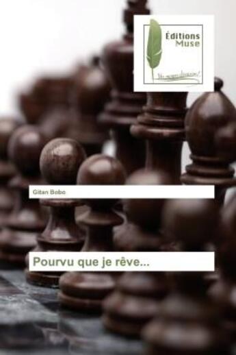 Couverture du livre « Pourvu que je reve... » de Bobo Gitan aux éditions Muse