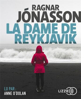 Couverture du livre « La dame de reykjavik » de Ragnar Jonasson aux éditions Lizzie