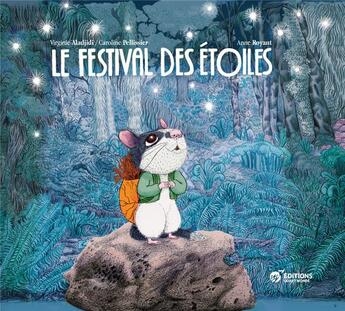 Couverture du livre « Le festival des étoiles » de Virginie Aladjidi et Caroline Pellissier et Anne Royant aux éditions Quart Monde