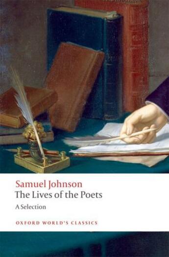 Couverture du livre « The Lives of the Poets: A Selection » de Samuel Johnson aux éditions Oup Oxford