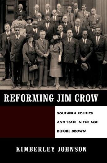 Couverture du livre « Reforming Jim Crow: Southern Politics and State in the Age Before Brow » de Johnson Kimberley aux éditions Oxford University Press Usa