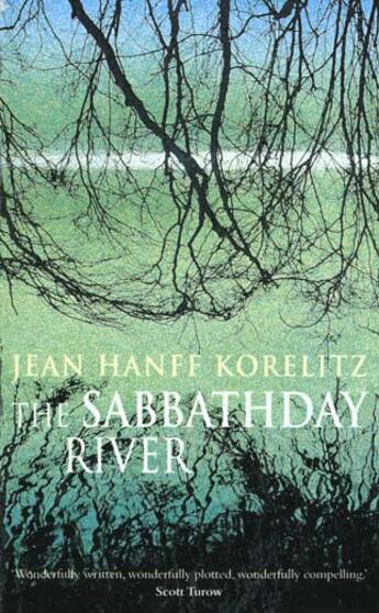 Couverture du livre « The Sabbathday River » de Jean Hanff Korelitz aux éditions Pan Mac Millan