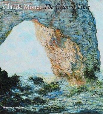 Couverture du livre « Claude monet the colour of time » de Spate Virginia aux éditions Thames & Hudson