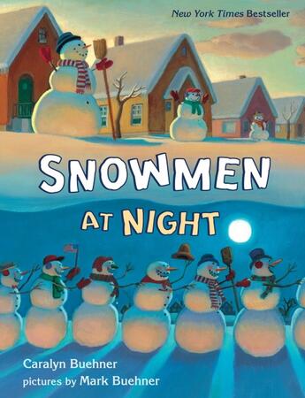 Couverture du livre « SNOWMEN AT NIGHT » de Caralyn Buehner aux éditions Dial Books