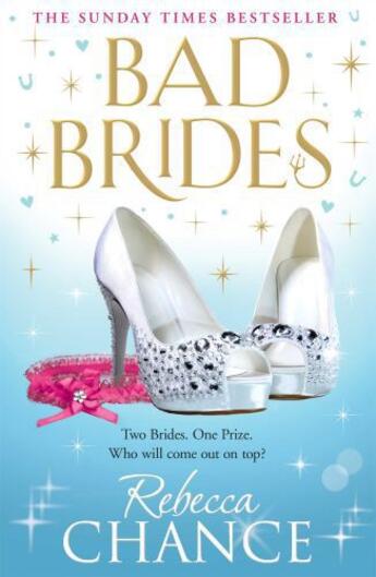 Couverture du livre « Bad Brides » de Chance Rebecca aux éditions Simon And Schuster Uk