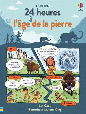 Couverture du livre « À l'âge de la pierre : 24 heures » de Ruth Brocklehurst et Laurent Kling et Renee Chaspoul et Lan Cook et Eleonore Souchon aux éditions Usborne