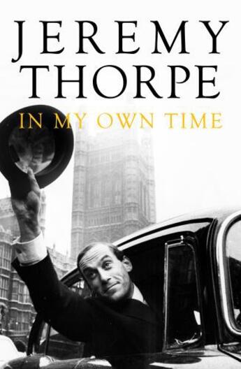 Couverture du livre « In My Own Time » de Thorpe Jeremy aux éditions Biteback Publishing