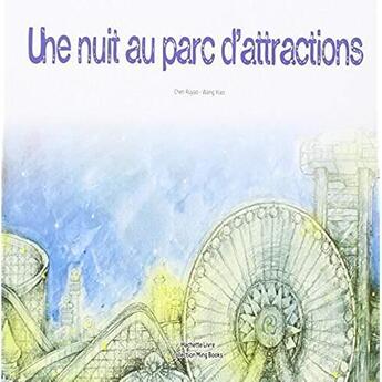 Couverture du livre « Une nuit au parc d'attractions » de Chen Ruyao aux éditions Ming Books