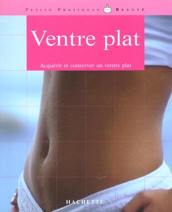 Couverture du livre « Ventre Plat » de Annick Pasquier aux éditions Hachette Pratique