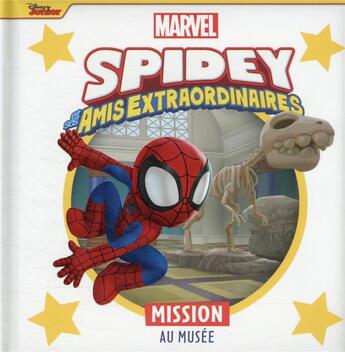 Couverture du livre « Marvel Spidey et ses amis extraordinaires : mission au musée » de Marvel aux éditions Disney Hachette