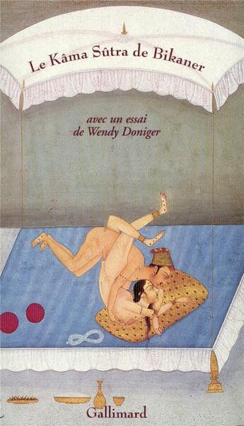 Couverture du livre « Le kama sutra de bikaner » de Wendy Doniger aux éditions Gallimard