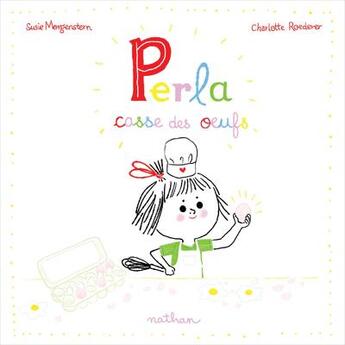 Couverture du livre « Perla casse des oeufs » de Susie Morgenstern et Charlotte Roederer aux éditions Nathan