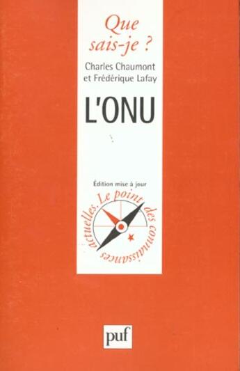 Couverture du livre « Onu (l') » de Chaumont/Lafay C./F. aux éditions Que Sais-je ?