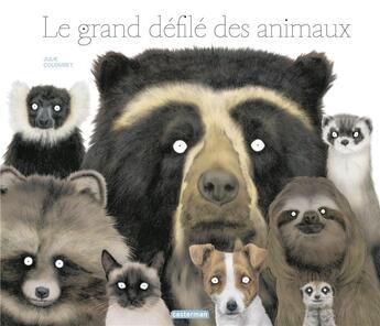 Couverture du livre « Le grand défilé des animaux » de Julie Colombet aux éditions Casterman