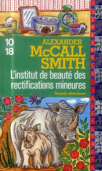 Couverture du livre « L'institut de beauté des rectifications mineures » de Smith A. Mccall aux éditions 10/18