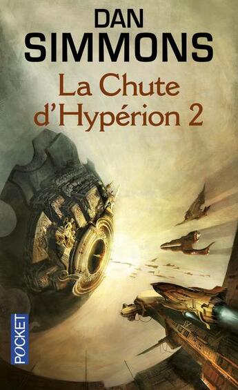 Couverture du livre « La chute d'hypérion t.2 » de Dan Simmons aux éditions Pocket