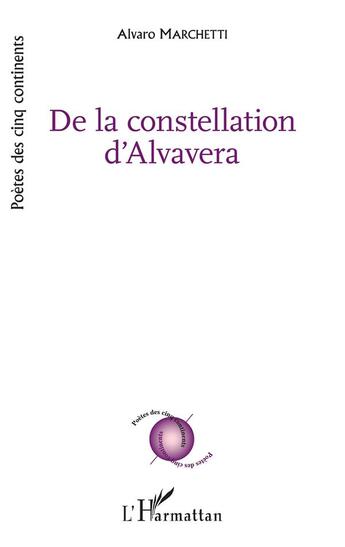 Couverture du livre « De la constellation d'alvavera » de Marchetti Alvaro aux éditions L'harmattan