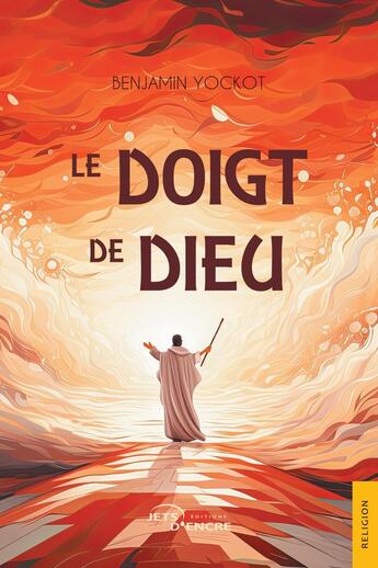 Couverture du livre « Le doigt de dieu » de Benjamin Yockot aux éditions Jets D'encre