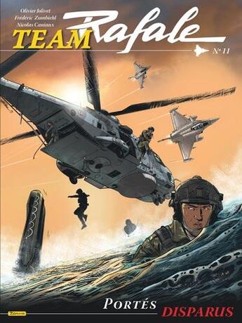 Couverture du livre « Team Rafale Tome 11 : portés disparus » de Olivier Jolivet et Frederic Zumbiehl aux éditions Zephyr