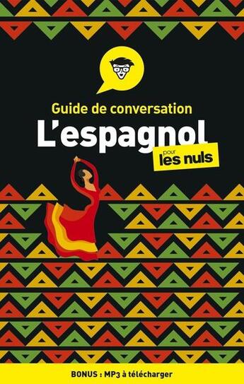 Couverture du livre « Guide de conversation espagnol pour les nuls (4e édition) » de Suzanna Wald aux éditions First