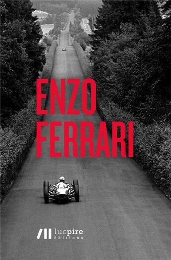 Couverture du livre « Enzo Ferrari » de Alain Van Den Abeele aux éditions Luc Pire