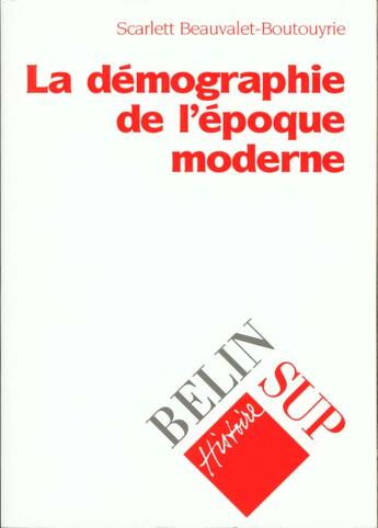 Couverture du livre « Demographie epoq.moderne » de Beauvalet aux éditions Belin Education