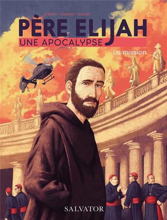 Couverture du livre « Père Elijah t.1 » de Michael D. O'Brien aux éditions Salvator