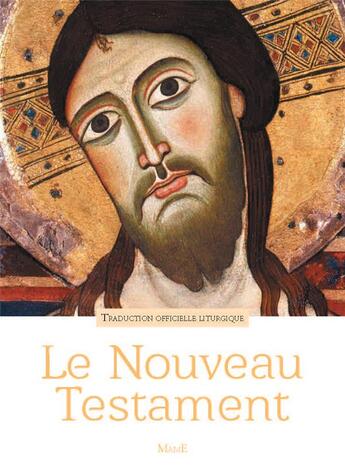 Couverture du livre « Le nouveau testament commenté ; traduction officielle liturgique » de Aelf et Jean-Philippe Fabre aux éditions Mame