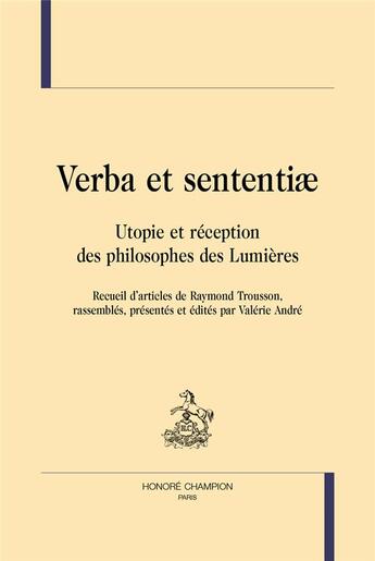 Couverture du livre « Verba et sententiae » de Raymond Trousson aux éditions Honore Champion