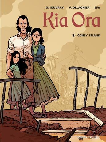 Couverture du livre « Kia Ora Tome 3 ; Coney island » de Efa et Virginie Ollagnier-Jouvray et Olivier Jouvray aux éditions Vents D'ouest