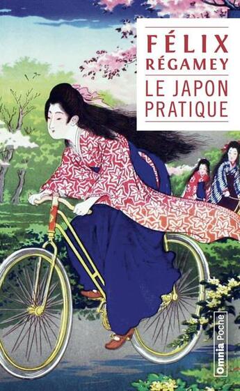 Couverture du livre « Le Japon pratique » de Félix Régamey aux éditions Omnia