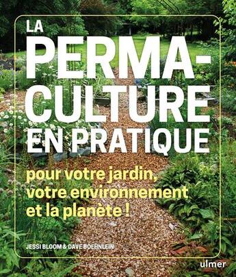 Couverture du livre « La permaculture en pratique » de Jessie Bloom et David Boehlein aux éditions Eugen Ulmer