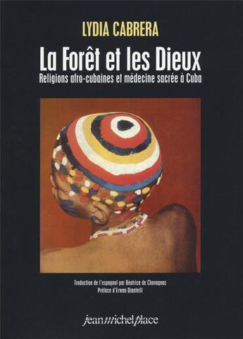 Couverture du livre « La forêt et les dieux » de Lydia Cabrera aux éditions Nouvelles Editions Place