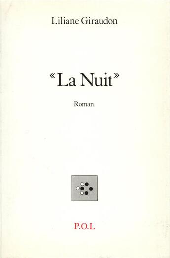 Couverture du livre « La nuit » de Liliane Giraudon aux éditions P.o.l