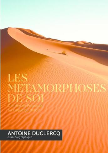 Couverture du livre « Les Métamorphoses de Soi » de Antoine Duclercq aux éditions Thebookedition.com