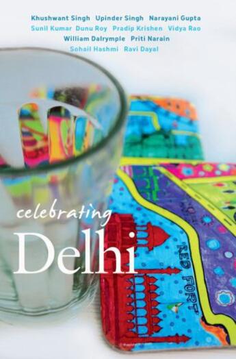 Couverture du livre « Celebrating Delhi » de Dayal Mala aux éditions Penguin Books Ltd Digital