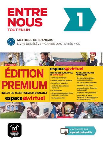 Couverture du livre « Entre nous 1 - livre de l'eleve + cahier + cd - premium » de  aux éditions La Maison Des Langues