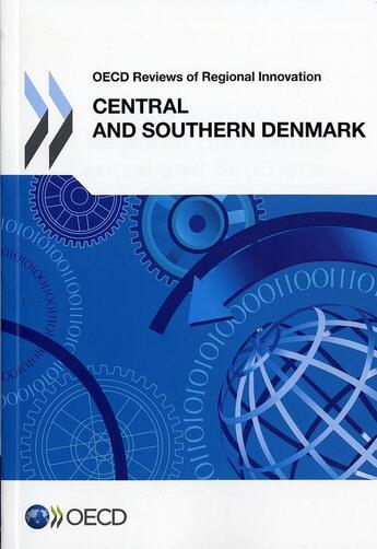 Couverture du livre « OECD reviews of regional innovation : central and southern Denmark 2012 » de Ocde aux éditions Ocde