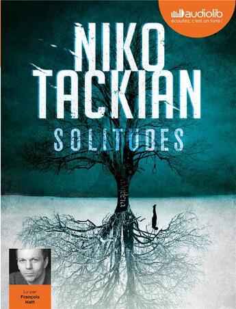 Couverture du livre « Solitudes - livre audio 1 cd mp3 » de Niko Tackian aux éditions Audiolib