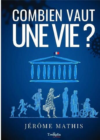 Couverture du livre « La finance au coeur de nos vies Tome 2 : combien vaut une vie ? » de Jerome Mathis aux éditions Bookelis