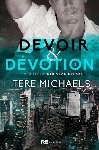 Couverture du livre « Devoir et devotion » de Tere Michaels aux éditions Reines-beaux