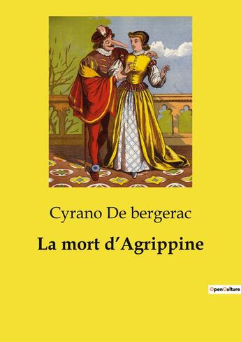 Couverture du livre « La mort d'Agrippine » de Cyrano De Bergerac aux éditions Culturea